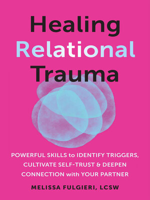 cover image of Healing Relational Trauma